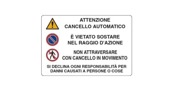 CARTELLO PLAST. MM.300X200 CANCELLO AUTOMATICO Offerta Lampo