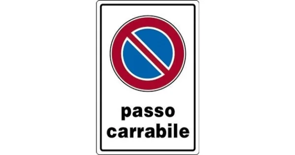 CARTELLO ALL. MM.300X200 PASSO CARRABILE Must-Have